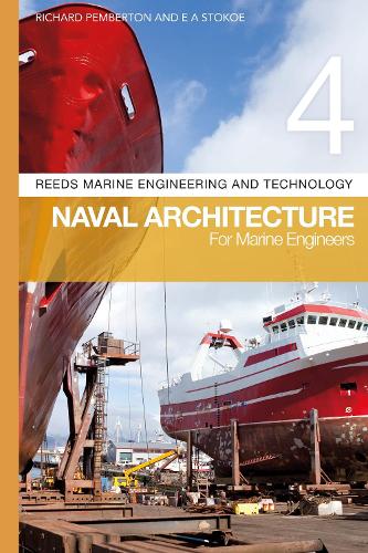 Бумажная книга «Reeds Vol 4: Naval Architecture for Marine Engineers», авторов Е. А. Стокоуе, Ричард Пембертон - фото №1