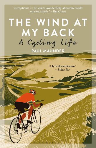 Бумажная книга «The Wind At My Back: A Cycling Life», автор Пол Маундер - фото №1