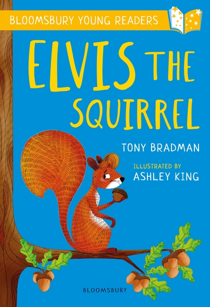 Паперова книга «Elvis the Squirrel: A Bloomsbury Young Reader» - фото №1