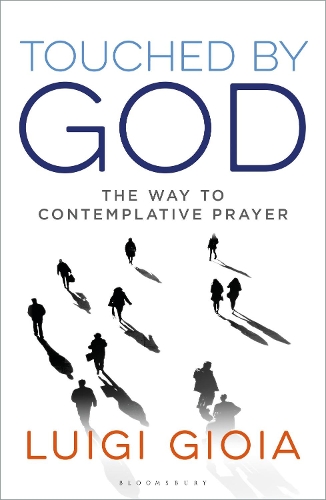 Паперова книга «Touched by God: The way to contemplative prayer», автор Луїджі Джойя - фото №1
