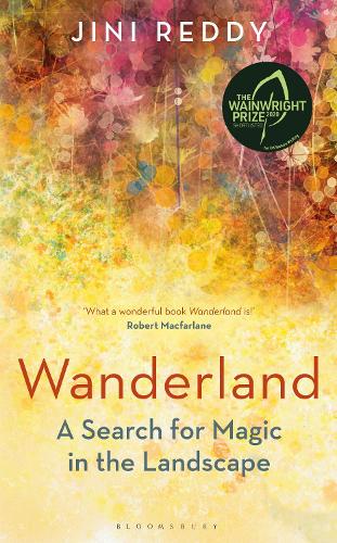 Бумажная книга «Wanderland: SHORTLISTED FOR THE WAINWRIGHT PRIZE AND STANFORD DOLMAN TRAVEL BOOK OF THE YEAR AWARD», автор Джини Редди - фото №1