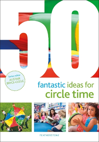 Паперова книга «50 Fantastic Ideas for Circle Time», автор Джудіт Гарріс - фото №1