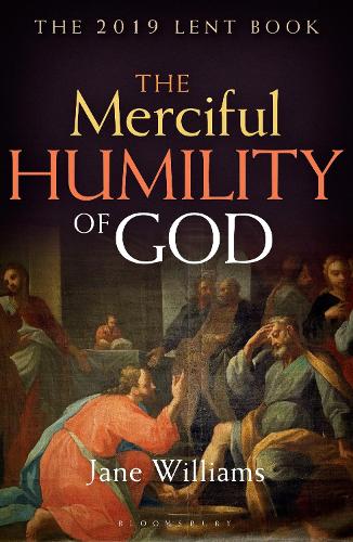 Бумажная книга «The Merciful Humility of God: The 2019 Lent Book», автор Джейн Уильямс - фото №1