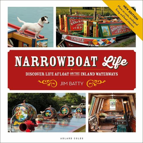 Паперова книга «Narrowboat Life: Discover Life Afloat on the Inland Waterways», автор Джим Бетті - фото №1