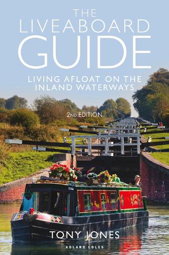 Бумажная книга «The Liveaboard Guide: Living Afloat on the Inland Waterways», автор Тони Джонс - фото №1