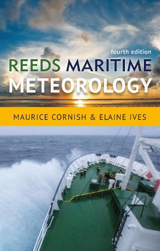 Бумажная книга «Reeds Maritime Meteorology», авторов Элейн Айвз, Морис Корниш - фото №1