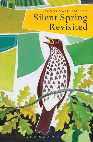 Бумажная книга «Silent Spring Revisited», автор Конор Марк Джеймсон - фото №1