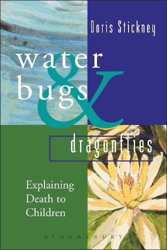 Паперова книга «Waterbugs and Dragonflies: Explaining Death to Young Children», автор Доріс Стікні - фото №1
