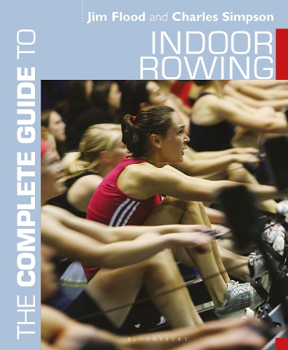 Бумажная книга «The Complete Guide to Indoor Rowing», авторов Чарльз Симпсон, Джим Флад - фото №1