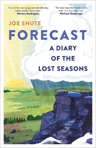 Бумажная книга «Forecast: A Diary of the Lost Seasons», автор Джо Шут - фото №1