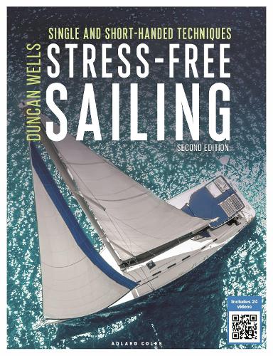 Паперова книга «Stress-Free Sailing: Single and Short-handed Techniques», автор Дункан Уеллс - фото №1