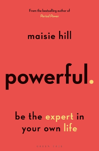 Паперова книга «Powerful: Be the Expert in Your Own Life», автор Мейзі Хілл - фото №1