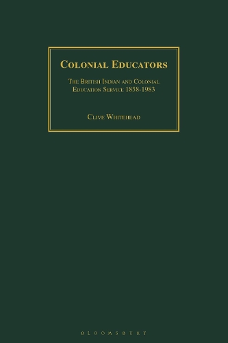 Бумажная книга «Colonial Educators: The British Indian and Colonial Education Service 1858-1983», автор Клайв Уайтхед - фото №1