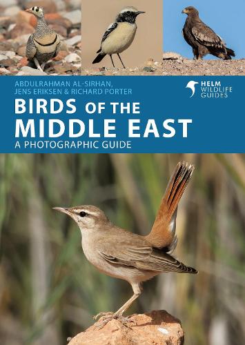 Бумажная книга «Birds of the Middle East», авторов Абдул Рахман Ас-Сирхан, Йенс Эриксен - фото №1