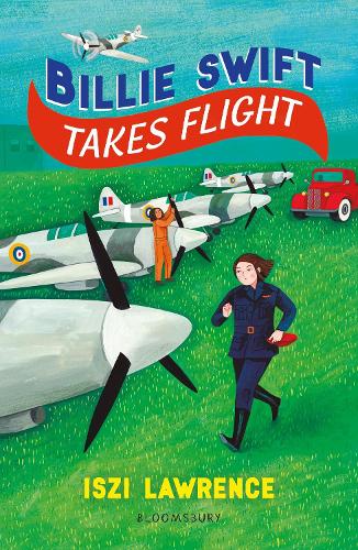 Бумажная книга «Billie Swift Takes Flight», автор Изи Лоуренс - фото №1