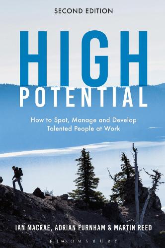 Бумажная книга «High Potential: How to Spot, Manage and Develop Talented People at Work», автор Мартин Рид - фото №1