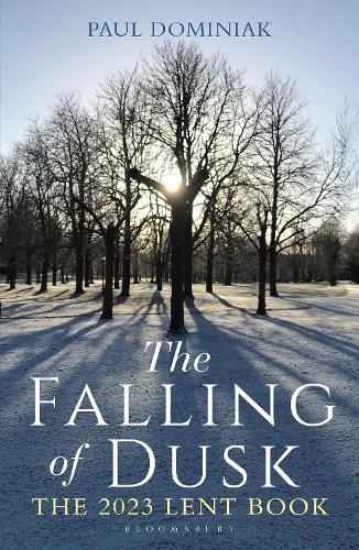 Бумажная книга «The Falling of Dusk: The 2023 Lent Book», автор Пол Энтони Доминьяк - фото №1