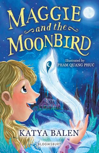 [object Object] «Maggie and the Moonbird: A Bloomsbury Reader: Dark Blue Book Band» - фото №1