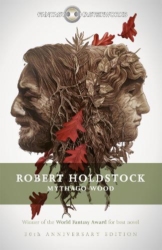 Паперова книга «Mythago Wood: The Winner of the WORLD FANTASY AWARD FOR BEST NOVEL», автор Роберт Холдсток - фото №1