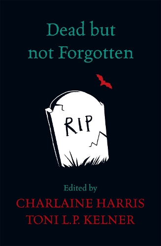 Бумажная книга «Dead But Not Forgotten: Stories from the World of Sookie Stackhouse», автор Шарлейн Харрис - фото №1