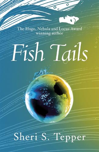 Паперова книга «Fish Tails», автор Шері С. Теппер - фото №1