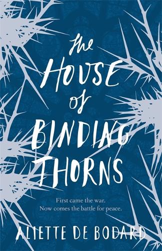 Бумажная книга «The House of Binding Thorns», автор Альетт де Бодар - фото №1