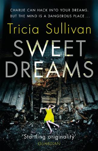 Бумажная книга «Sweet Dreams», автор Триша Салливан - фото №1