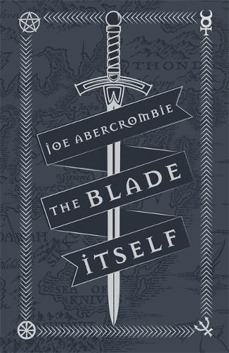 Бумажная книга «The Blade Itself: Collector's Tenth Anniversary Limited Edition», автор Джо Аберкромби - фото №1