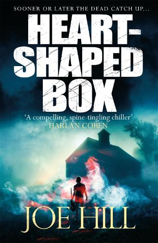 Паперова книга «Heart-Shaped Box: A nail-biting ghost story that will keep you up at night», автор Джо Гілл - фото №1