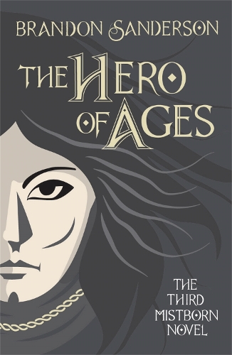 Паперова книга «The Hero of Ages: Mistborn Book Three», автор Брендон Сандерсон - фото №1