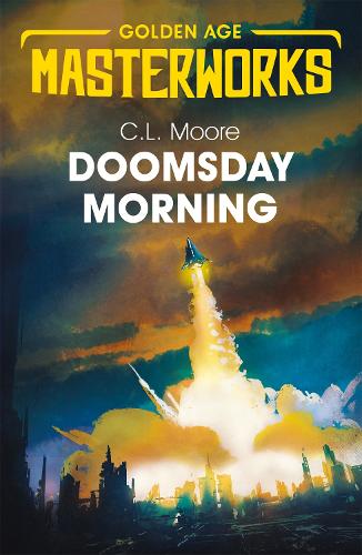 Бумажная книга «Doomsday Morning», автор К.Л. Мур - фото №1