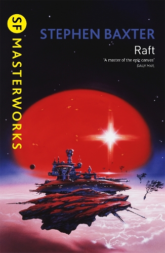 Бумажная книга «Raft», автор Стивен Бакстер - фото №1