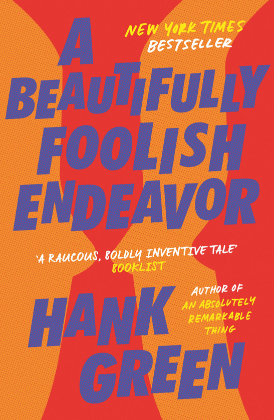 Паперова книга «A Beautifully Foolish Endeavor», автор Хенк Грін - фото №1