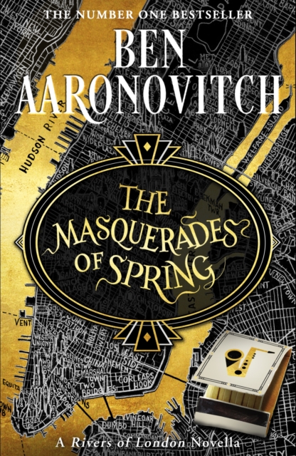 Бумажная книга «The Masquerades of Spring. Book 0.2», автор Бен Ааронович - фото №1