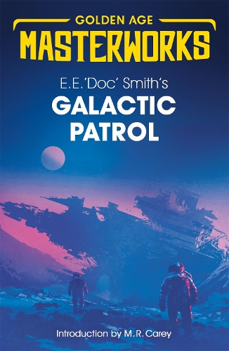 Бумажная книга «Galactic Patrol», автор Э.Э. 'Док' Смит - фото №1