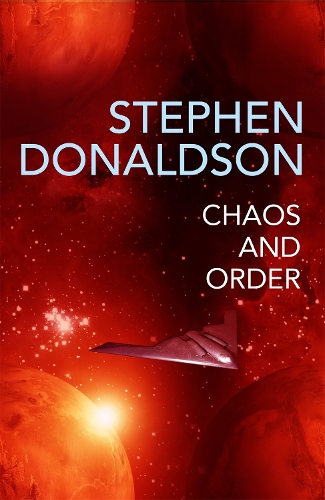Бумажная книга «Chaos and Order: The Gap Cycle 4», автор Стивен Дональдсон - фото №1