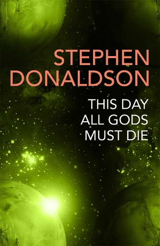 Бумажная книга «This Day All Gods Die: The Gap Cycle 5», автор Стивен Дональдсон - фото №1