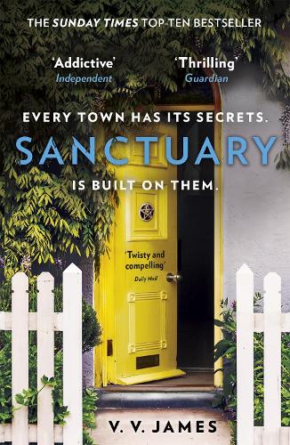 Бумажная книга «Sanctuary: Big Little Lies meets The Crucible in this Sunday Times bestselling dark fantasy thriller - now a major TV series», автор В.В. Джеймс - фото №1