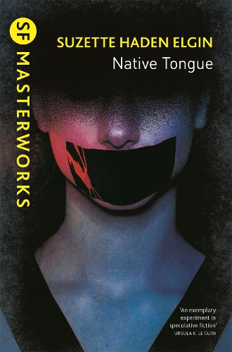 [object Object] «Native Tongue», автор Сюзетт Хейден Елгін - фото №1