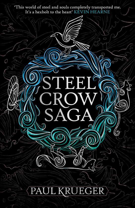 Бумажная книга «Steel Crow Saga», автор Пол Крюгер - фото №1