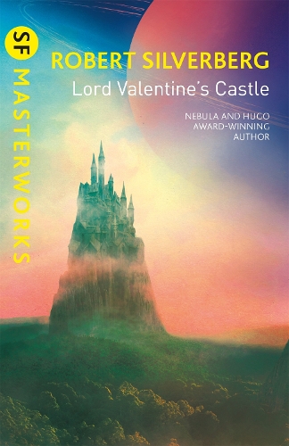Бумажная книга «Lord Valentine's Castle», автор Роберт Сильверберг - фото №1