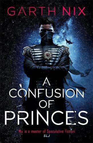 Паперова книга «A Confusion of Princes», автор Гарт Нікс - фото №1