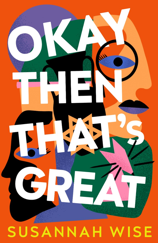Бумажная книга «Okay Then That's Great», автор Сюзанна Уайз - фото №1