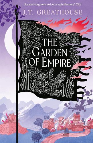 [object Object] «The Garden of Empire: A sweeping fantasy epic full of magic, secrets and war», автор Дж. Т. Грейтхаус - фото №1
