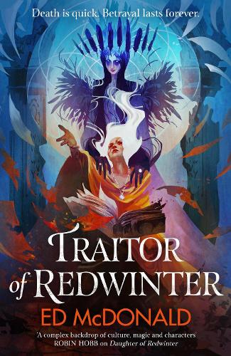 Бумажная книга «Traitor of Redwinter: The Redwinter Chronicles Book Two», автор Эд Макдональд - фото №1