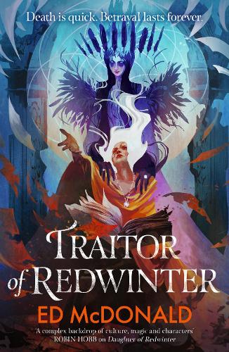 Бумажная книга «Traitor of Redwinter: The Redwinter Chronicles Book Two», автор Эд Макдональд - фото №1