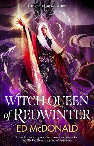 Бумажная книга «Witch Queen of Redwinter: The Redwinter Chronicles Book Three», автор Эд Макдональд - фото №1
