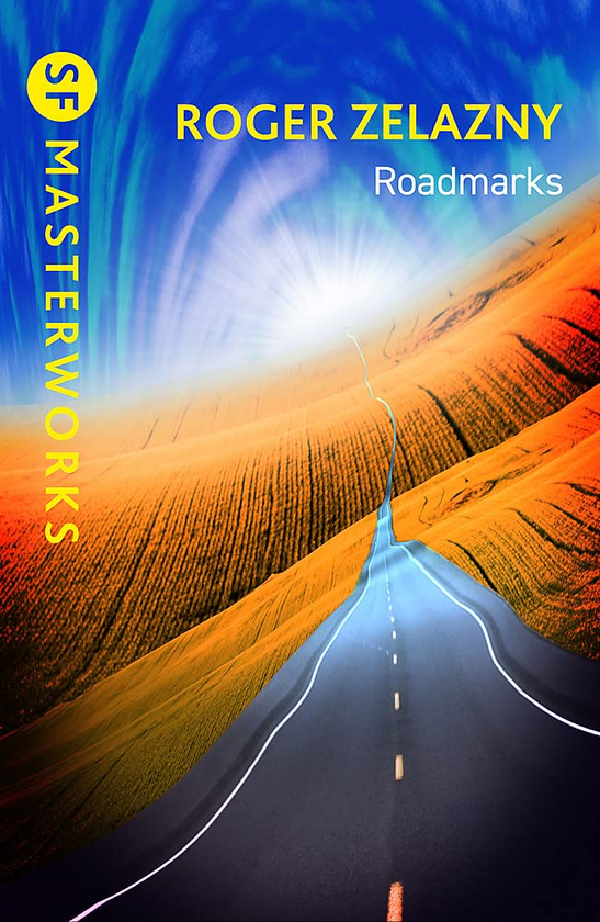 Бумажная книга «Roadmarks», автор Роджер Желязны - фото №1