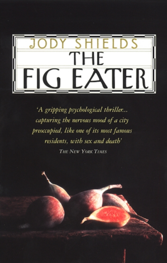 Бумажная книга «The Fig Eater», автор Джоди Шилдс - фото №1
