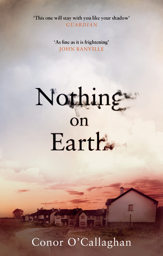 Паперова книга «Nothing On Earth», автор Конор О'Каллаген - фото №1